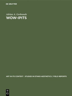 bokomslag Wow-Ipits: Eight Asmat Woodcarvers of New Guinea