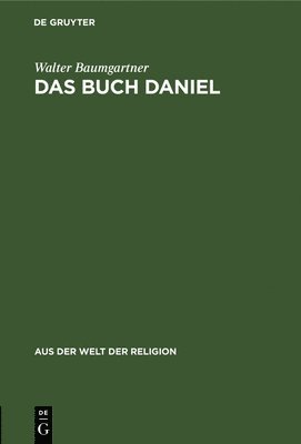 Walter Baumgartner - Buch Daniel, Inbunden