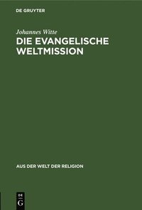 bokomslag Die Evangelische Weltmission