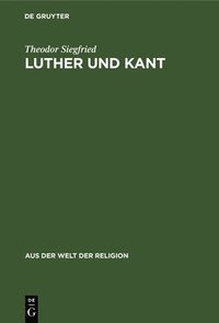 bokomslag Luther Und Kant
