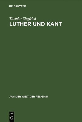 bokomslag Luther Und Kant