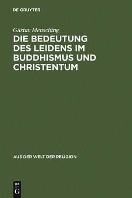 bokomslag Bedeutung des Leidens im Buddhismus und Christentum