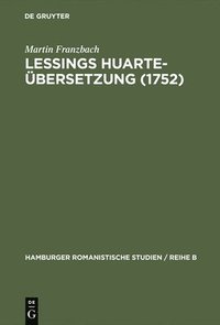bokomslag Lessings Huarte-bersetzung (1752)