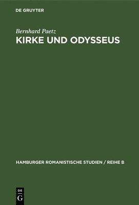 Bernhard Paetz - Kirke und Odysseus, Inbunden