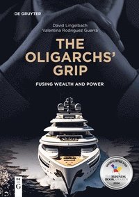 bokomslag The Oligarchs' Grip