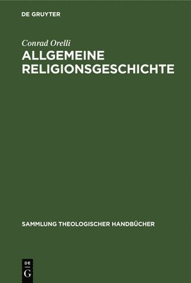 bokomslag Allgemeine Religionsgeschichte