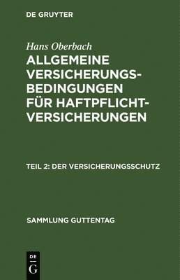 Der Versicherungsschutz 1