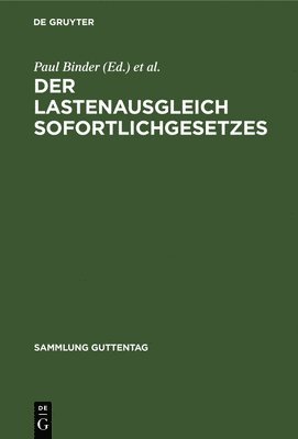 bokomslag Der Lastenausgleich Sofortlichgesetzes