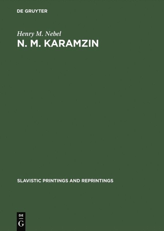 Henry M. Nebel - N. M. Karamzin, Inbunden