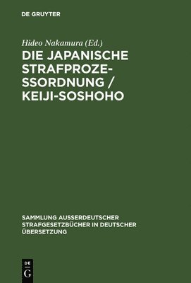 bokomslag Die japanische Strafprozeßordnung / Keiji-Soshoho