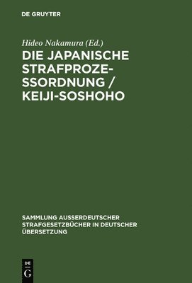 Die japanische Strafprozeordnung / Keiji-Soshoho 1