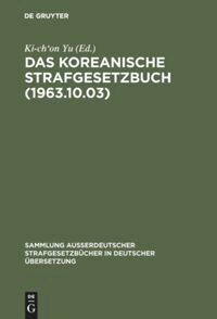 Ki-ch'on Yu - koreanische Strafgesetzbuch (1963.10.03), Inbunden