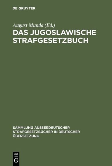 August Munda - Jugoslawische Strafgesetzbuch, Inbunden