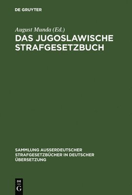 bokomslag Das Jugoslawische Strafgesetzbuch