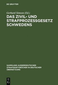 bokomslag Zivil- und Strafprozeßgesetz Schwedens