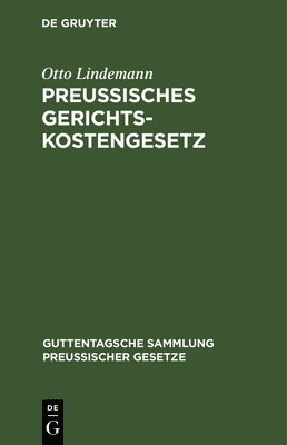 Preussisches Gerichtskostengesetz 1