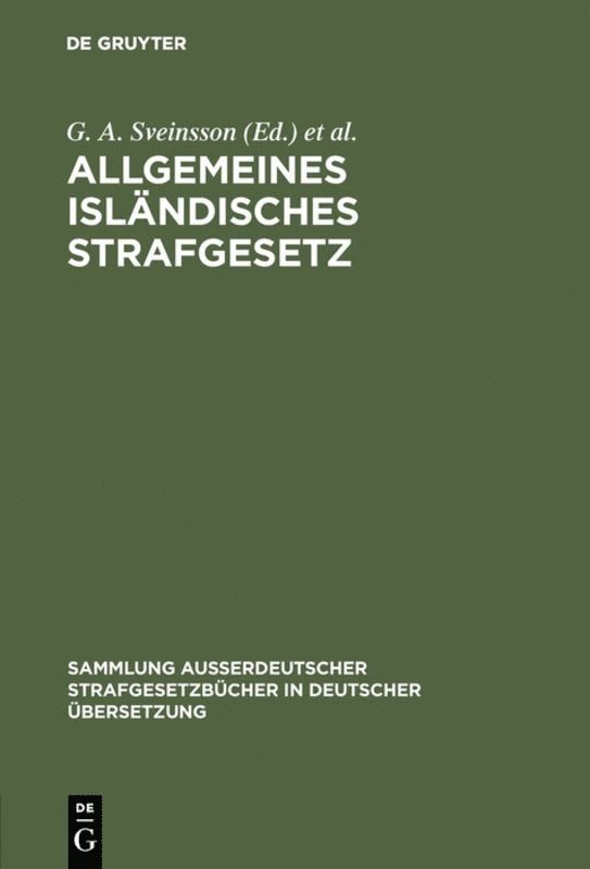 G. A. Sveinsson, Sigrún Sveinsson, G. a. Sveinsson - Allgemeines isländisches Strafgesetz, Inbunden
