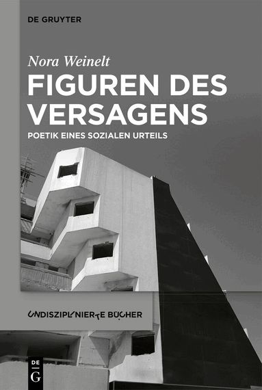 Nora Weinelt - Figuren des Versagens, Inbunden