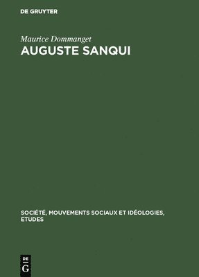 Maurice Dommanget - Auguste Sanqui, Inbunden