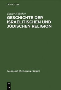 bokomslag Geschichte der israelitischen und jdischen Religion