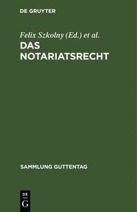 bokomslag Das Notariatsrecht