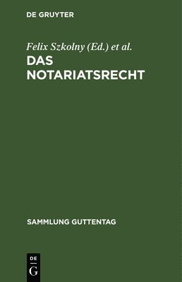 Das Notariatsrecht 1