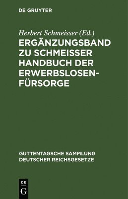 bokomslag Ergänzungsband Zu Schmeisser Handbuch Der Erwerbslosenfürsorge