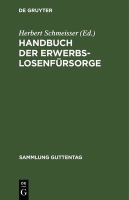 bokomslag Handbuch Der Erwerbslosenfrsorge