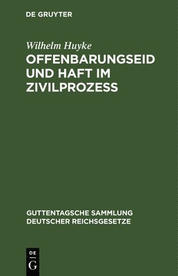 Offenbarungseid Und Haft Im Zivilproze 1