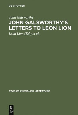 John Galsworthy's letters to Leon Lion 1