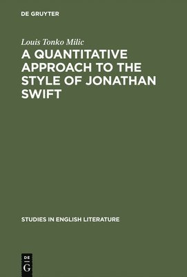 bokomslag quantitative approach to the style of Jonathan Swift