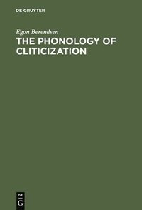 bokomslag The Phonology of Cliticization