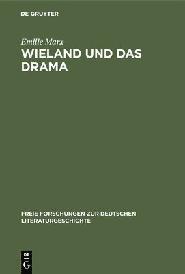 bokomslag Wieland und das Drama