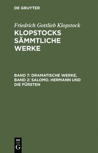 bokomslag Dramatische Werke, Band 2: Salomo. Hermann Und Die Frsten