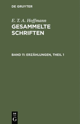 Gesammelte Schriften, Band 11, Erzhlungen, Theil 1 1