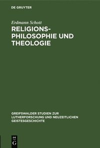 bokomslag Religionsphilosophie Und Theologie