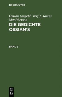 bokomslag Die Gedichte Ossian's