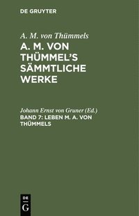bokomslag Leben M. A. von Thmmels