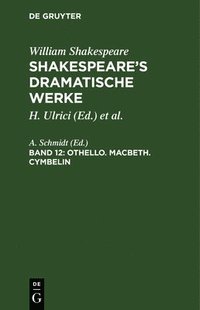 bokomslag Othello. Macbeth. Cymbelin