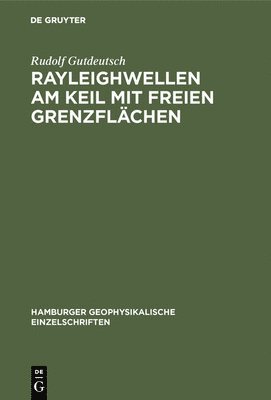 bokomslag Rayleighwellen am Keil mit freien Grenzflchen