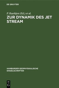 bokomslag Zur Dynamik Des Jet Stream