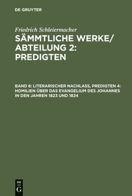 bokomslag Literarischer Nachlaß, Predigten 4