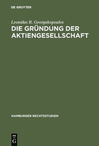 bokomslag Die Grndung der Aktiengesellschaft