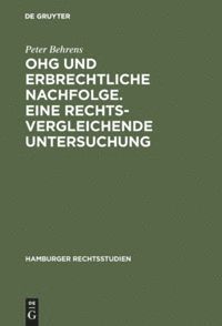 bokomslag OHG und erbrechtliche Nachfolge. Eine rechtsvergleichende Untersuchung