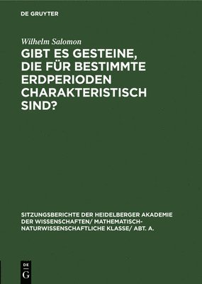 bokomslag Gibt Es Gesteine, Die Für Bestimmte Erdperioden Charakteristisch Sind?