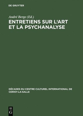 bokomslag Entretiens sur l'art et la psychanalyse