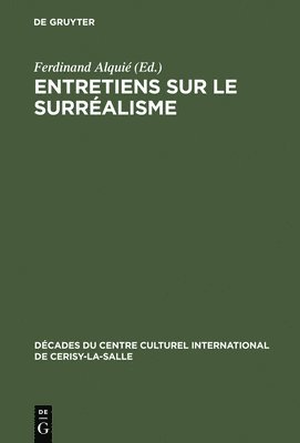 Entretiens Sur Le Surralisme 1