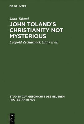 John Toland's Christianity Not Mysterious 1