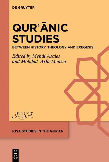 Mehdi Azaiez, Mokdad Arfa-Mensia - Qurʾānic Studies, Inbunden