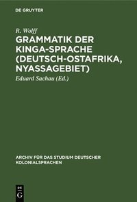 bokomslag Grammatik Der Kinga-Sprache (Deutsch-Ostafrika, Nyassagebiet)